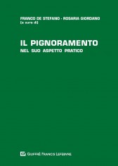 Il pignoramento nel suo aspetto pratico