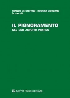 Il pignoramento nel suo aspetto pratico