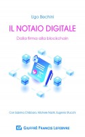 Il notaio digitale. Dalla firma alla blockchain