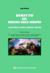 Diritto del mercato unico europeo e dello spazio di...