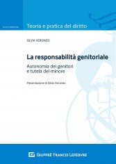 La responsabilità genitoriale. Autonomia dei genitori e...