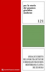Sindacati e diritto del lavoro tra dittature e democrazie...