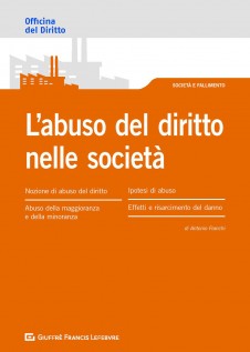 L'abuso del diritto nelle società