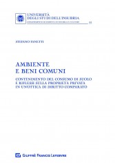 Ambiente e beni comuni. Contenimento del consumo di suolo...
