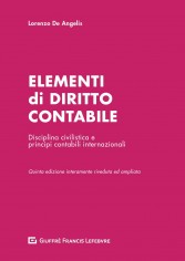 Elementi di diritto contabile. Disciplina civilistica e...