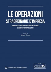 Le operazioni straordinarie d'impresa. Normativa...