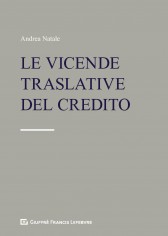 Le vicende traslative del credito. Cessione del credito e...