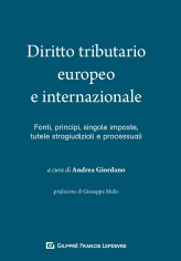Diritto tributario europeo e internazionale Fonti,...