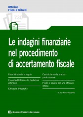 Le indagini finanziarie nel procedimento di accertamento...