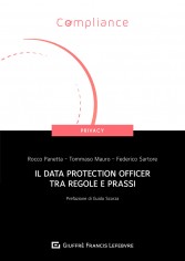 Il Data Protection Officer tra regole e prassi
