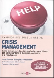 GUIDA DEL SOLE 24 ORE AL CRISIS MANAGEME