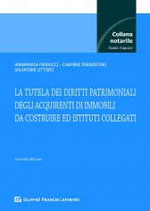 La tutela dei diritti patrimoniali degli acquirenti di...