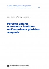 Persona umana e comunità familiare nell'esperienza...