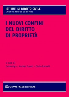 I nuovi confini del diritto di proprietà