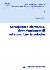 Sorveglianza elettronica, diritti fondamentali ed...