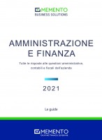 Memento Business Solutions. Amministrazione e finanza. Tutte le risposte alle questioni amministrative, contabili, finanziari