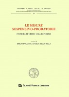 Le misure sospensivo-probatorie. Itinerari verso una riforma