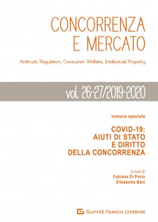 Concorrenza e mercato. Antitrust, regulation, consumer welfare, intellectual property (2019-2020). Vol. 26-27:...