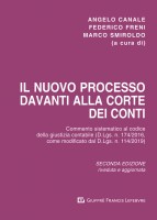 Il nuovo processo davanti alla Corte dei conti. Commento sistematico al codice della giustizia contabile (D.Lgs. n. 174/2016)