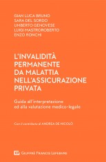 L'invalidità permanente da malattia nell'assicurazione...