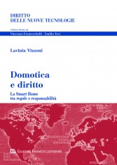Domotica e diritto. Problemi giuridici della smart home...