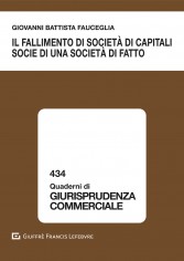Il fallimento di società di capitali socie di una società...