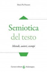 Semiotica del testo. Metodi, autori, esempi