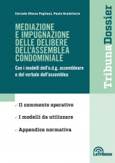 Mediazione e impugnazione delle delibere dell'assemblea...