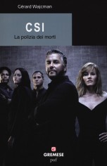 CSI LA POLIZIA DEI MORTI