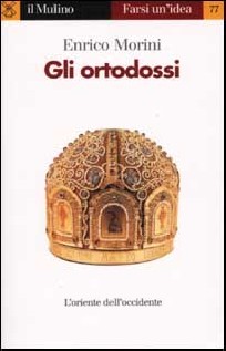 GLI ORTODOSSI