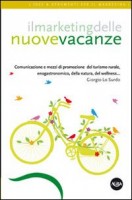 IL MARKETING DELLE NUOVE VACANZE