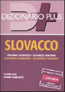 DIZIONARIO PLUS SLOVACCO ITALIANO-SLOVA
