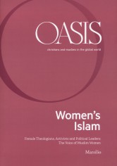 Oasis. Cristiani e musulmani nel mondo globale. Ediz....