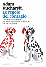 Le regole del contagio. L'età virale e le epidemie come...