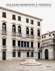Palazzo Morosini a Venezia. La dimora dell'ultimo eroe...