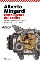 INTELLIGENZA DEL DENARO PERCHE IL MERCA