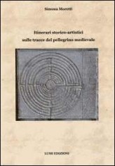 ITINERARI STORICO-ARTISTICI SULLE TRACCE