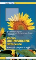 VERSO UN'IMMAGINE DIFFERENTE STORIA DI