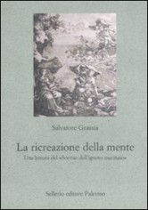 LA RICREAZIONE DELLA MENTE UNA LETTURA