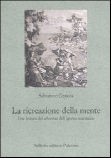 LA RICREAZIONE DELLA MENTE UNA LETTURA
