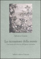 LA RICREAZIONE DELLA MENTE UNA LETTURA