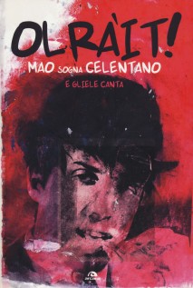 OLRAIT! MAO CANTA CELENTANO
