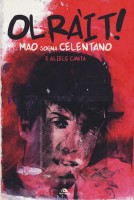 OLRAIT! MAO CANTA CELENTANO
