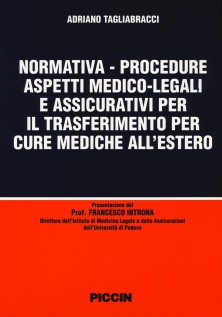 Normativa-procedure aspetti medico-legali e assicurativi per il trasferimento per cure mediche all'estero