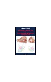 Anatomia applicata e topografia regionale veterinaria