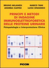 Principi e metodi di indagine immunoelettroforetica delle...