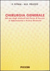 Chirurgia generale. Ad uso degli studenti del corso di...