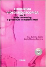 Chirurgia videoendoscopica per il body countouring e...