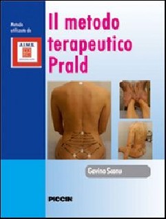 Il metodo terapeurico PRALD. Con DVD