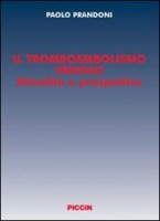 Il tromboembolismo venoso. Attualità e prospettive